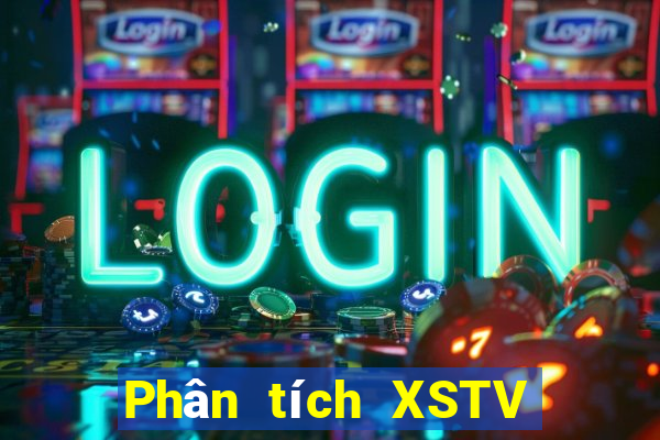 Phân tích XSTV ngày 6