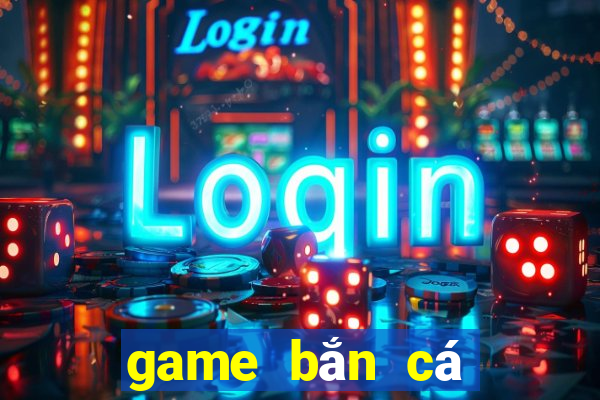 game bắn cá đổi thẻ cào 2020