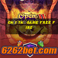 chơi thử game free fire