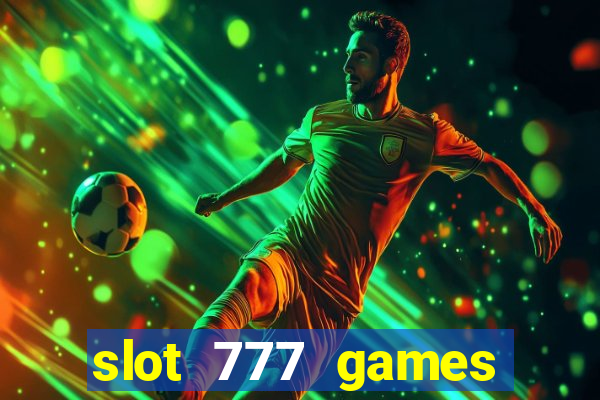 slot 777 games download free