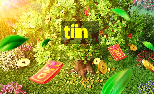 tiin