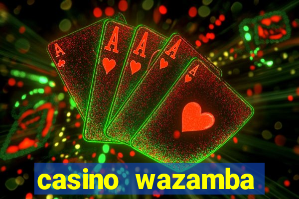 casino wazamba bonus code