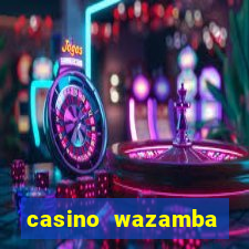 casino wazamba bonus code