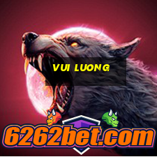 vui luong