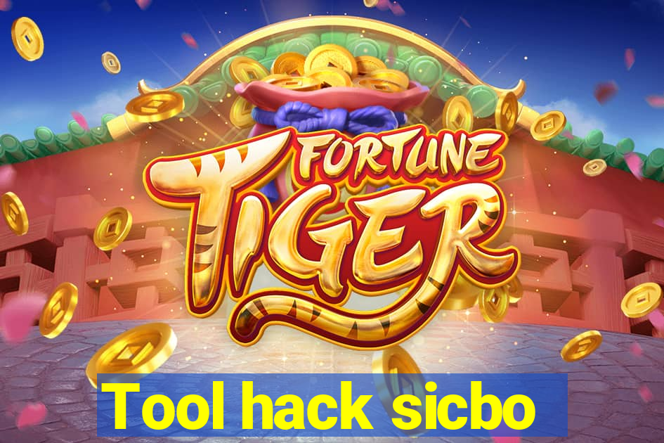 Tool hack sicbo