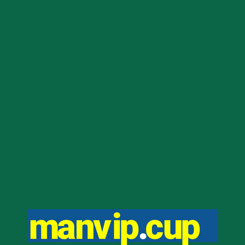 manvip.cup