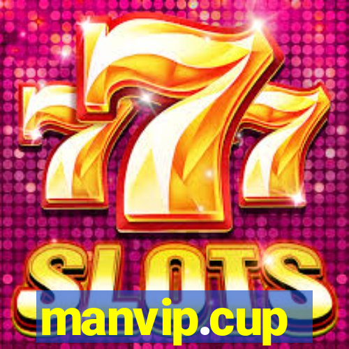 manvip.cup