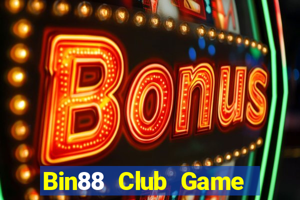 Bin88 Club Game The Bài Hay Nhất 2021