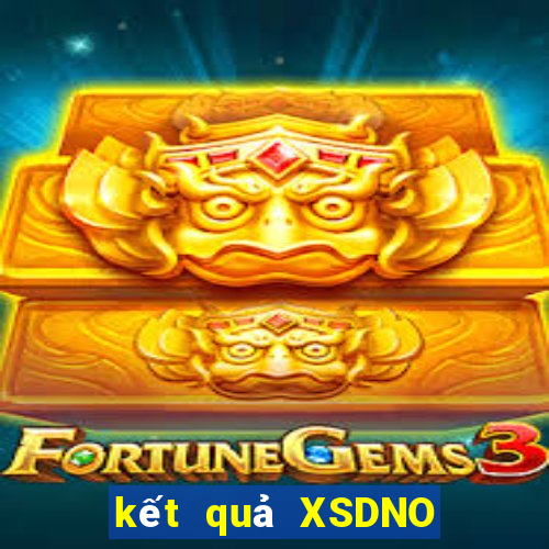 kết quả XSDNO ngày 3