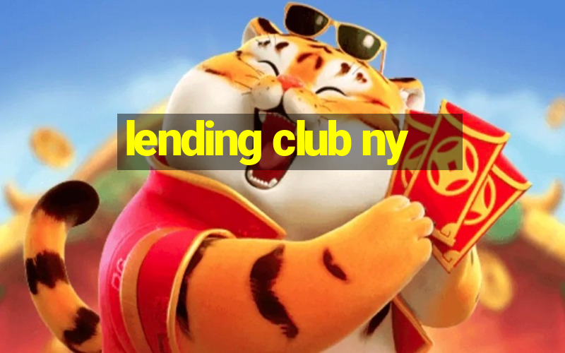 lending club ny