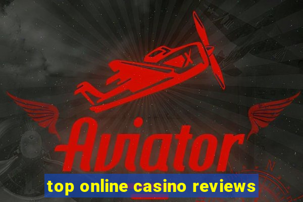 top online casino reviews