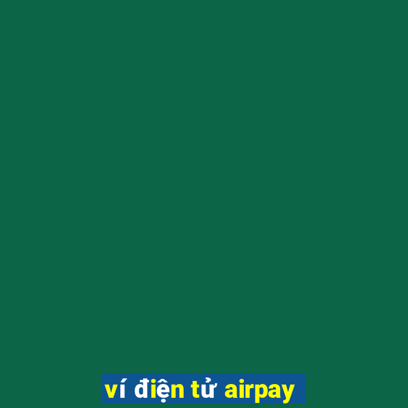 ví điện tử airpay