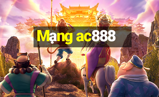 Mạng ac888