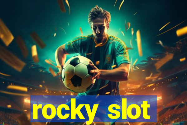 rocky slot