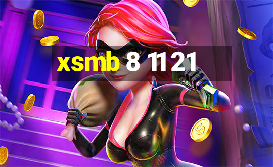 xsmb 8 11 21