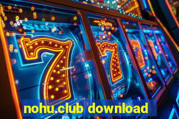 nohu.club download