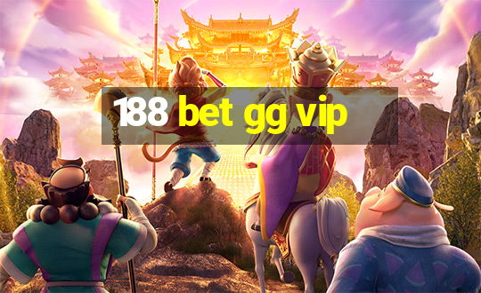 188 bet gg vip