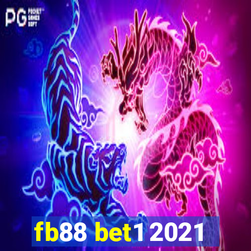 fb88 bet1 2021