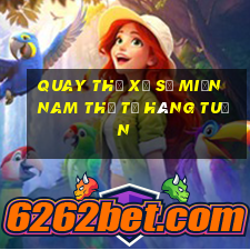 quay thử xổ số miền nam thứ tư hàng tuần