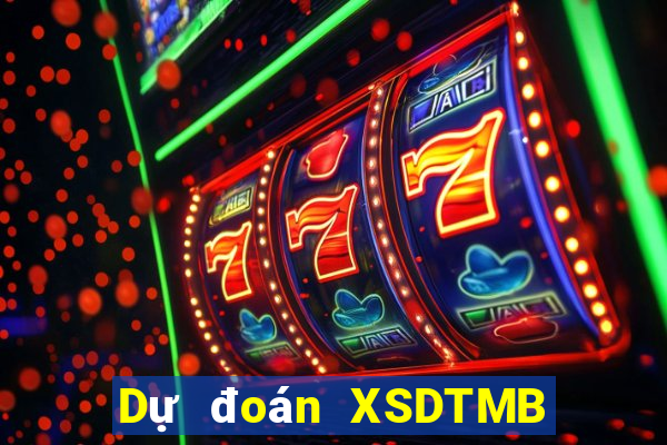 Dự đoán XSDTMB ngày thứ sáu