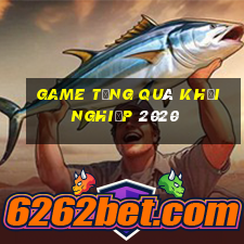 game tặng quà khởi nghiệp 2020