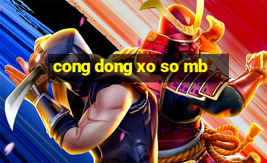 cong dong xo so mb