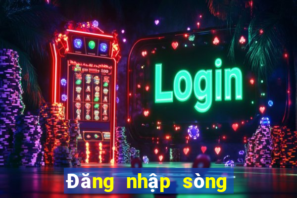 Đăng nhập sòng bạc điện tử