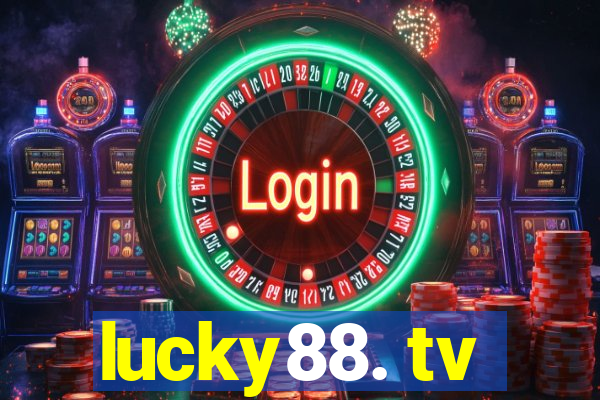 lucky88. tv