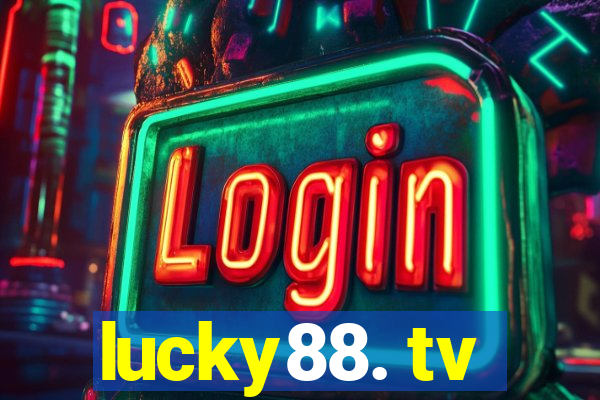 lucky88. tv