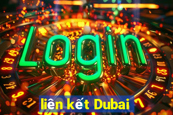 liên kết Dubai