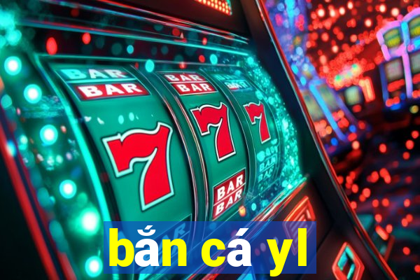 bắn cá yl