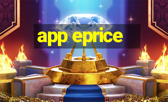 app eprice