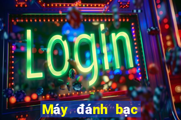 Máy đánh bạc ứng dụng