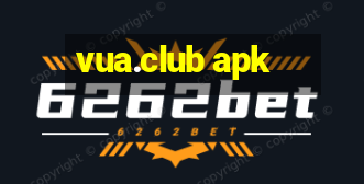 vua.club apk