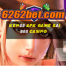 Ken88 Apk Game Bài 888 Casino