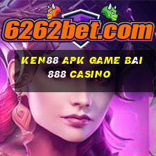 Ken88 Apk Game Bài 888 Casino