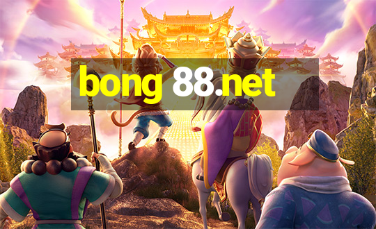 bong 88.net