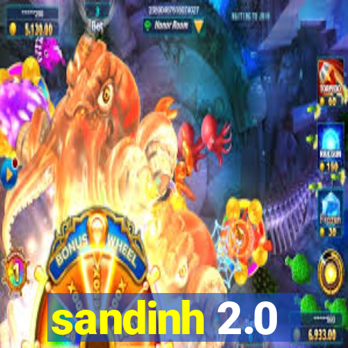 sandinh 2.0