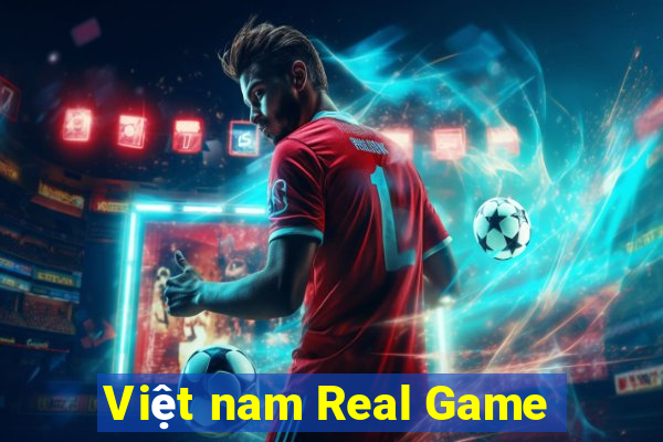 Việt nam Real Game