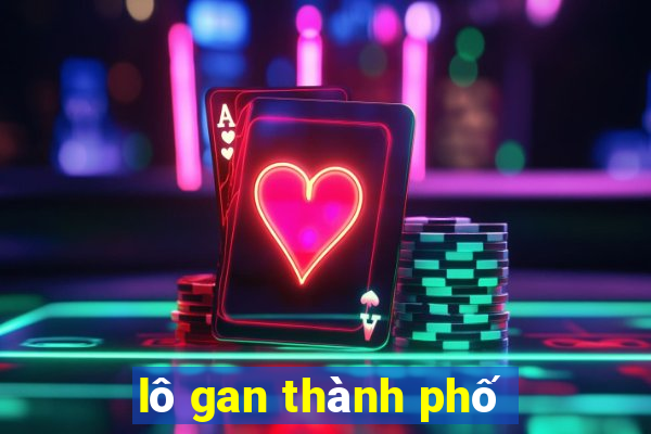 lô gan thành phố