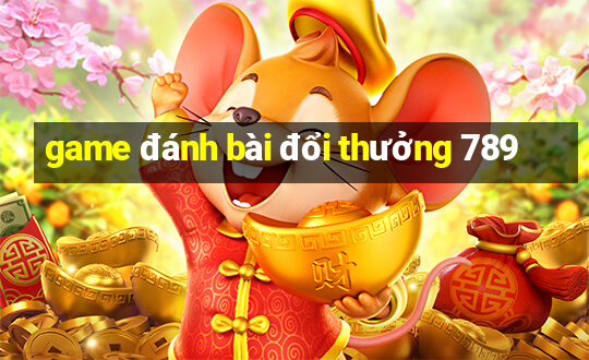 game đánh bài đổi thưởng 789