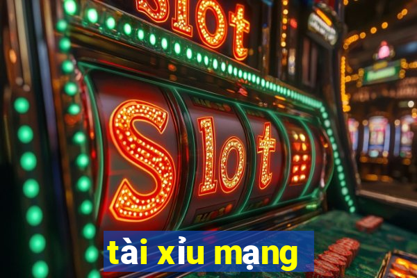 tài xỉu mạng