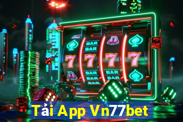 Tải App Vn77bet