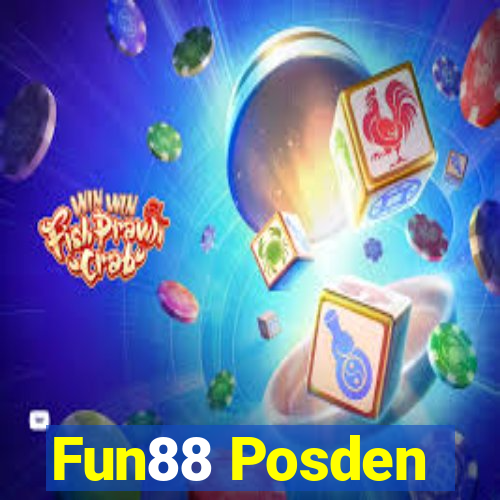 Fun88 Posden