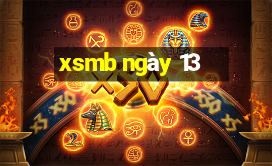 xsmb ngày 13