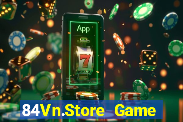 84Vn.Store Game Bài Xanh 9