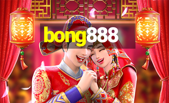 bong888