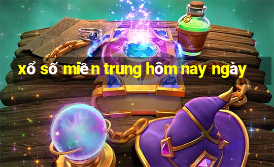 xổ số miền trung hôm nay ngày