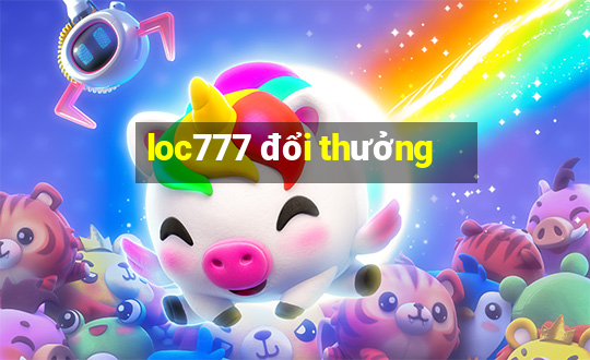 loc777 đổi thưởng