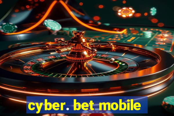 cyber. bet mobile